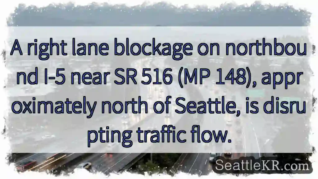 Right lane blocked I-5 north of Seattle