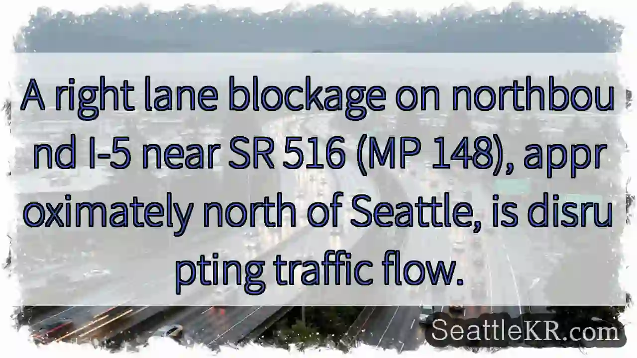 Right lane blocked I-5 north of Seattle
