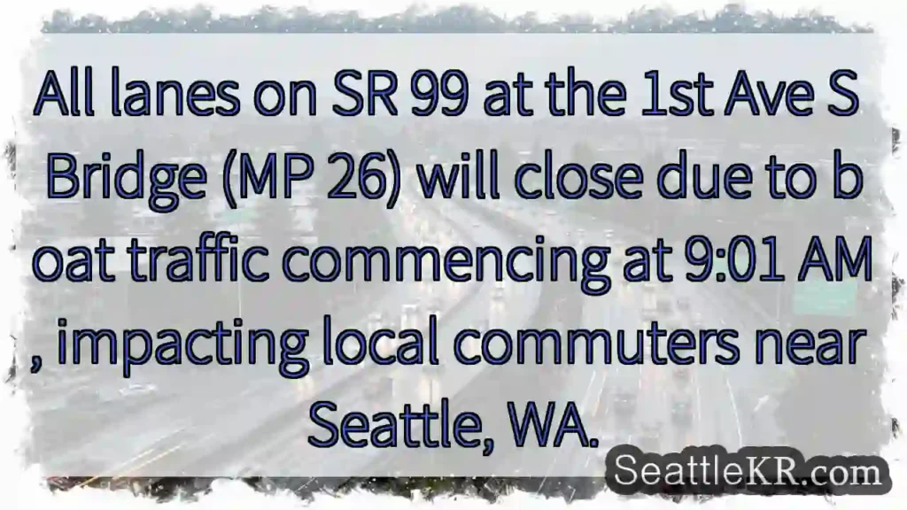SR 99 Lanes Closed at Bridge 9:01 AM