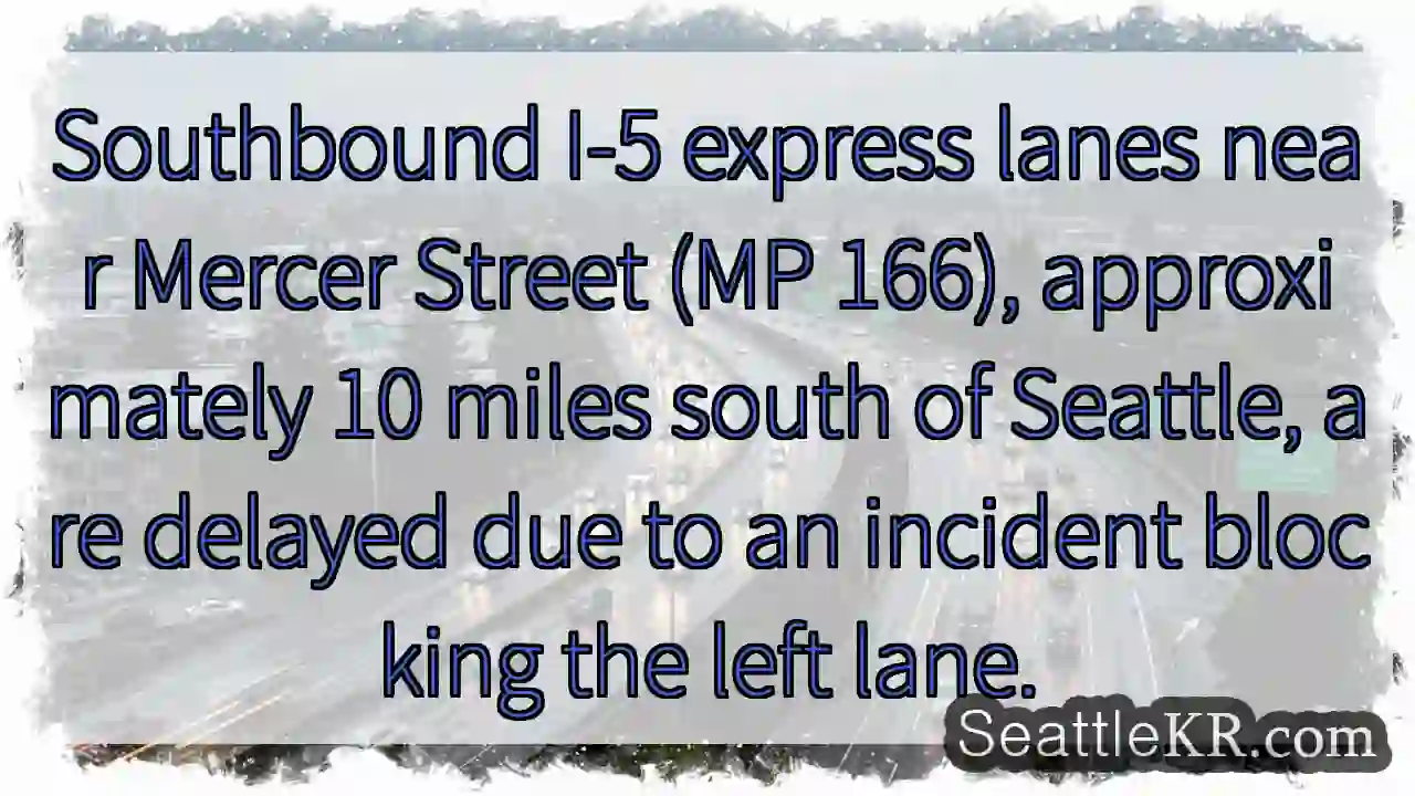 I-5 Southbound Delay Near Mercer St