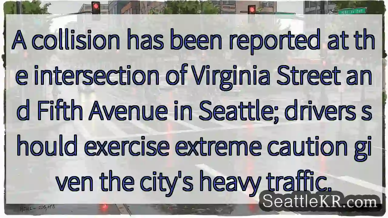 Collision Alert: Caution on Virginia & Fifth!
